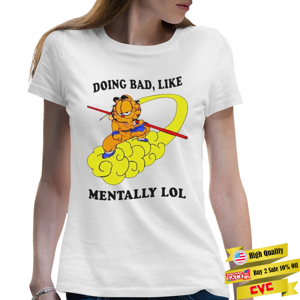 doing bad like mentally lol Garfield shirt 2 Premium Ladies T-shirt