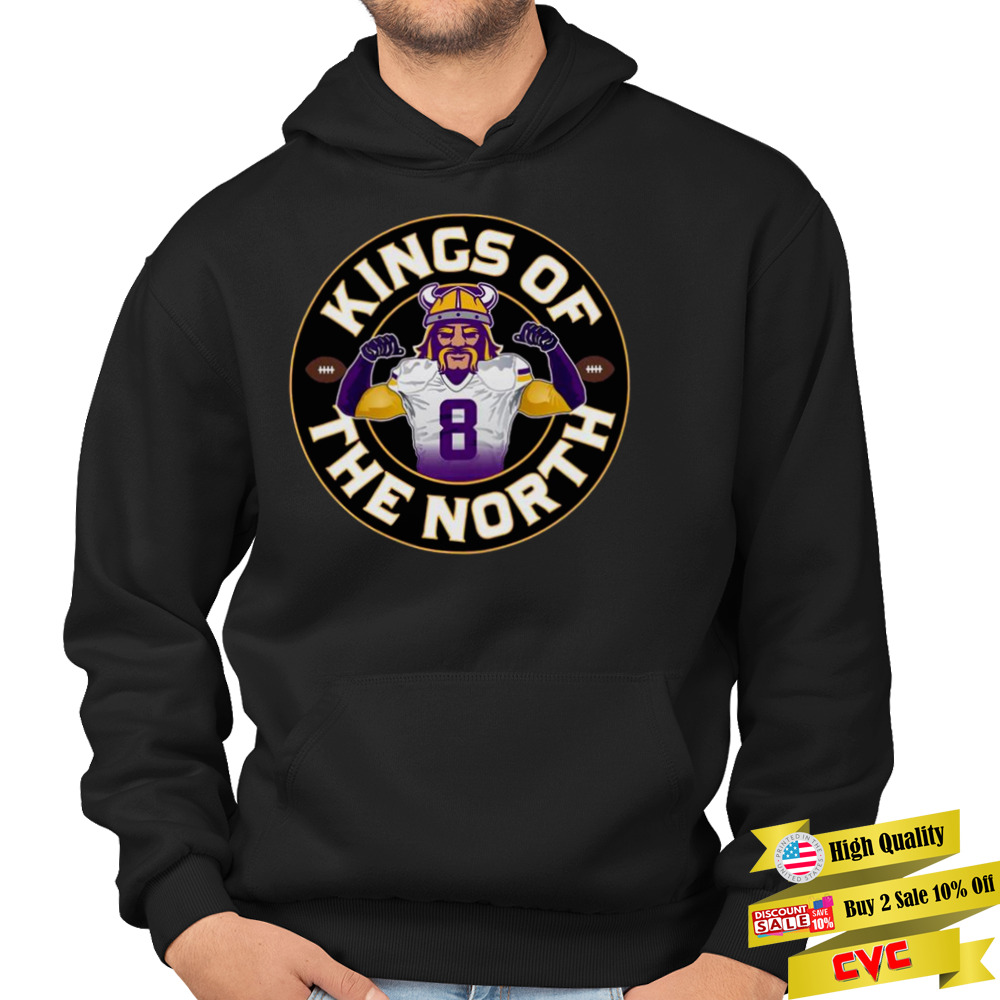 Kings Of The North Minnesota Vikings Football Shirt 4 Hoodie