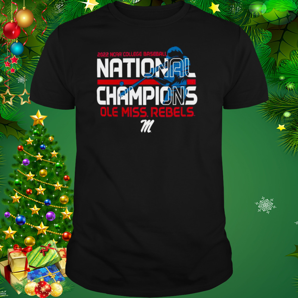 Ole Miss Rebels 2022 NCAA Men’s Baseball College World Series Champions Batter Shirt 1 Unisex tshirt