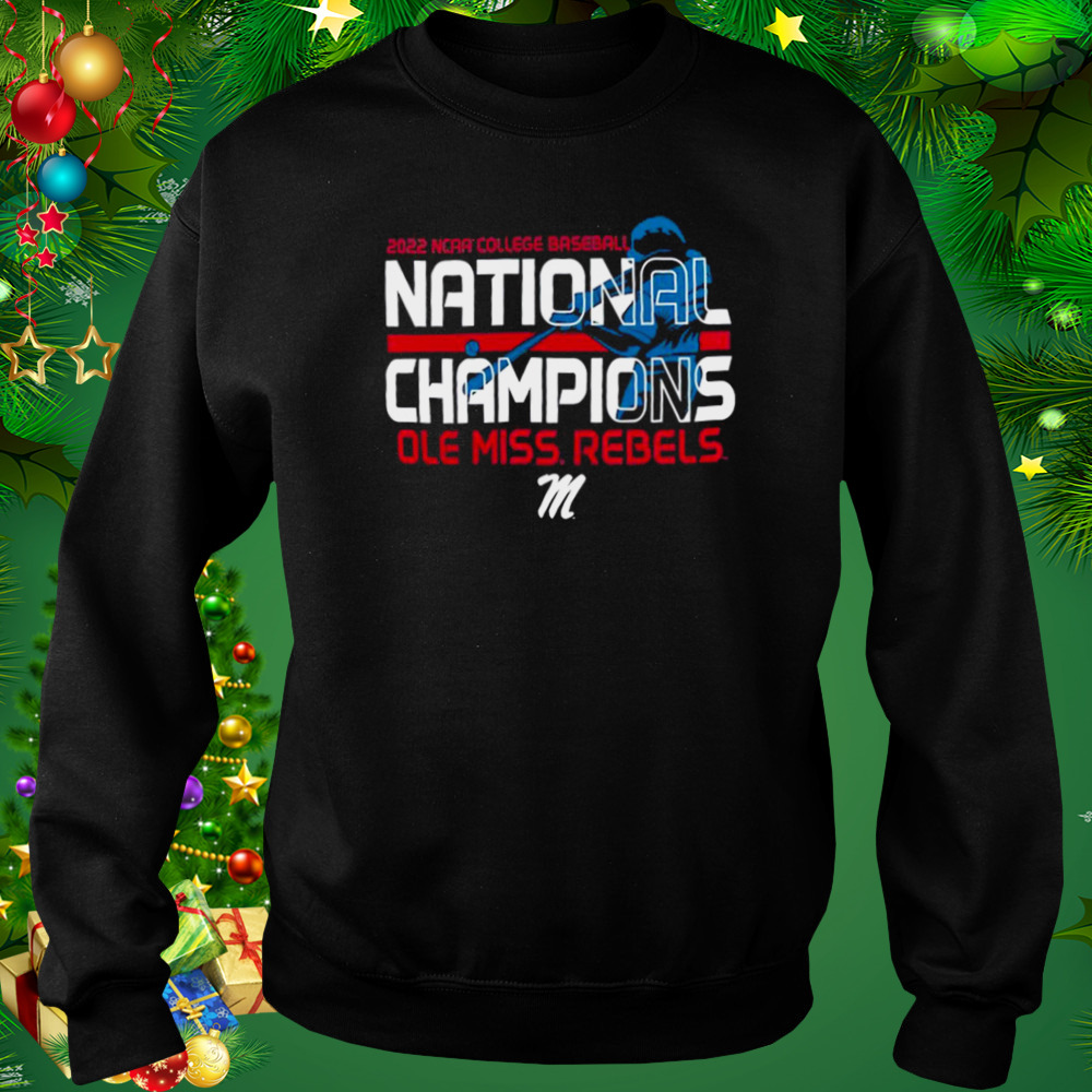 Ole Miss Rebels 2022 NCAA Men’s Baseball College World Series Champions Batter Shirt 4 Sweat tshirt