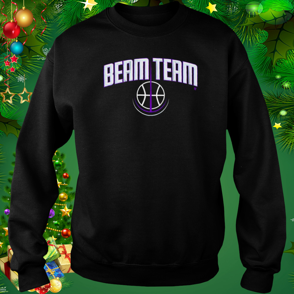 Sacramento Basketball Beam Team Shirt 4 Sweat tshirt