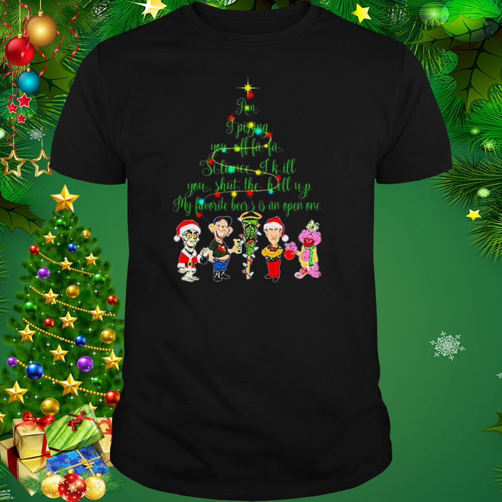 Santa Jeff Dunham character am I pissing you of fa fa silience I kill you Christmas shirt 1 Unisex tshirt