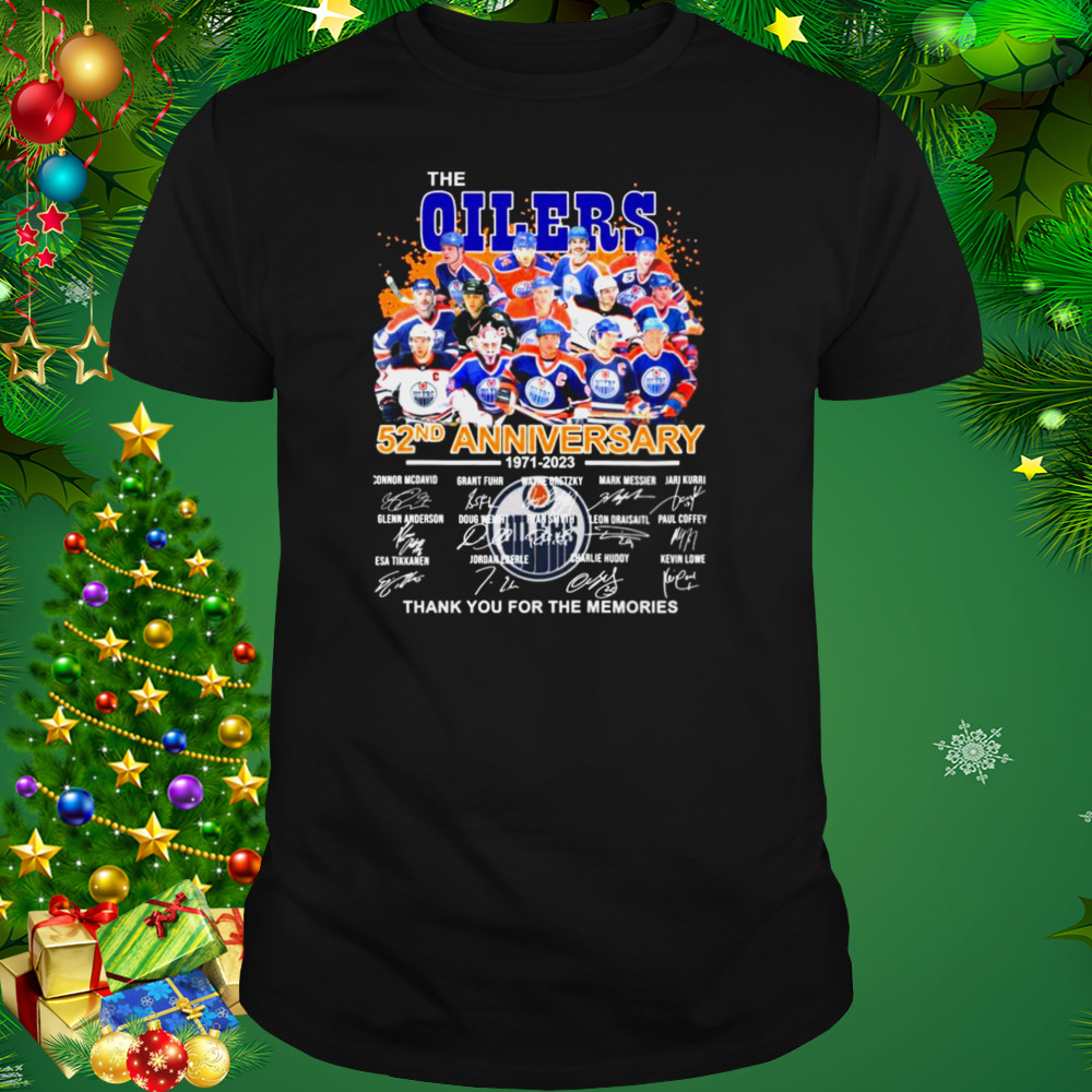 The Edmonton Oilers 52nd Anniversary 1971-2023 Thank You For The Memories Signatures Shirt 1 Unisex tshirt