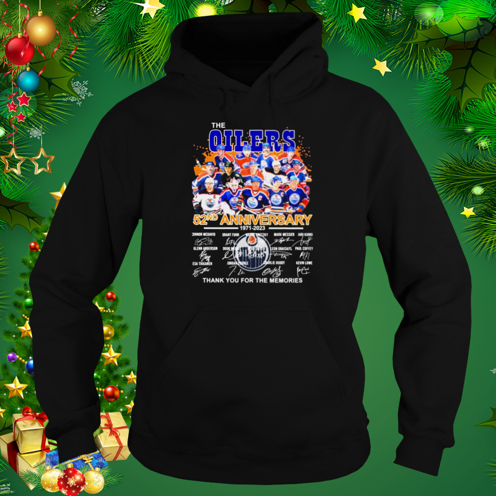 The Edmonton Oilers 52nd Anniversary 1971-2023 Thank You For The Memories Signatures Shirt 5 Hoodie tshirt