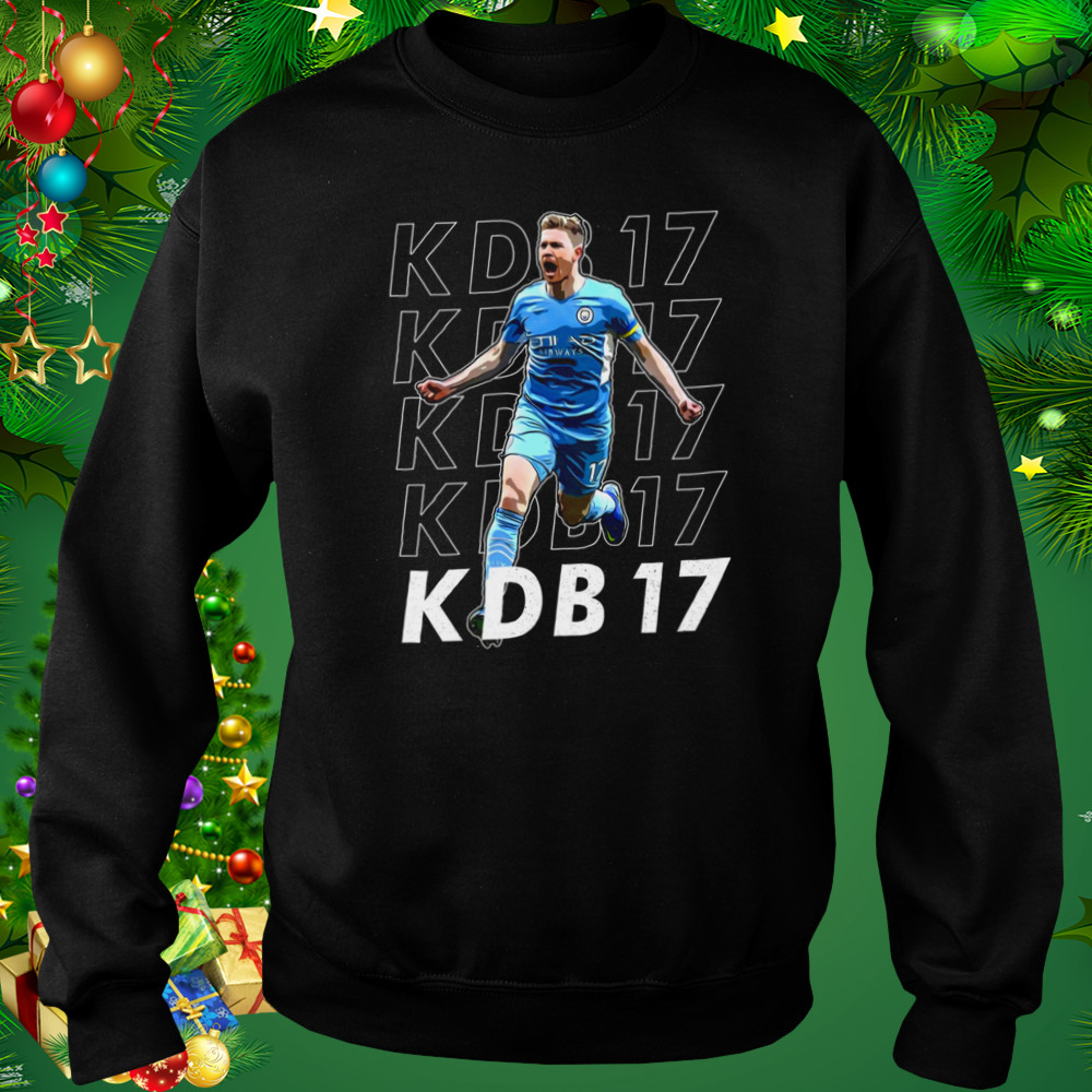 The Kdb 17 Debruyne Celebrate shirt 4 Sweat tshirt