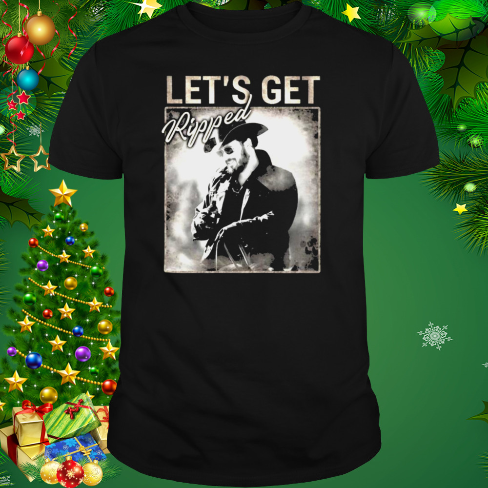 Yellowstone Let’s Get Ripped Shirt 1 Unisex tshirt