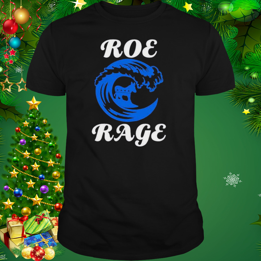 roe rage vote blue in 2022 shirt 1 Unisex tshirt