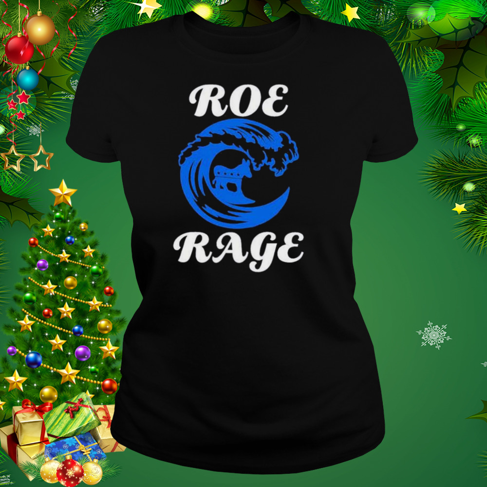 roe rage vote blue in 2022 shirt 2 Women's tshirt