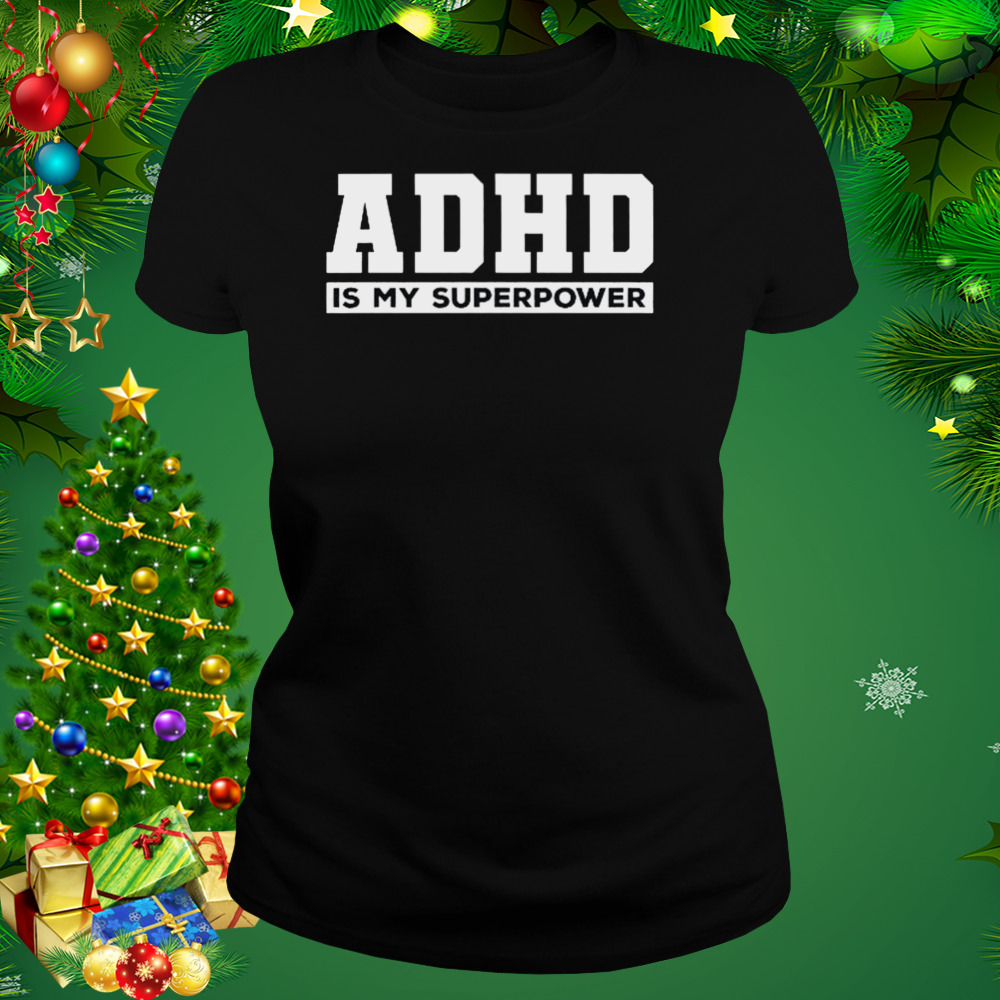 Attention Deficit Hyperactivity Disorder Awareness Shirt 2 Women's tshirt