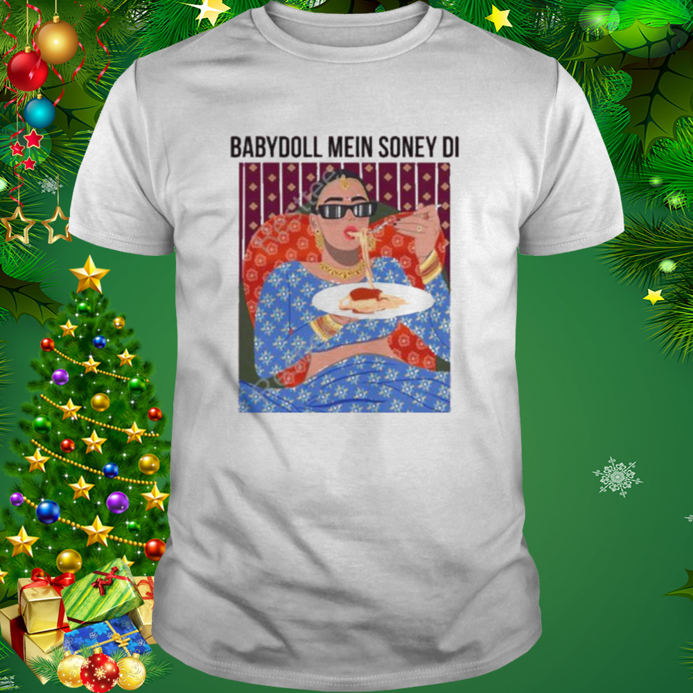 Baby doll mein soney dI t-shirt 1 Unisex shirt