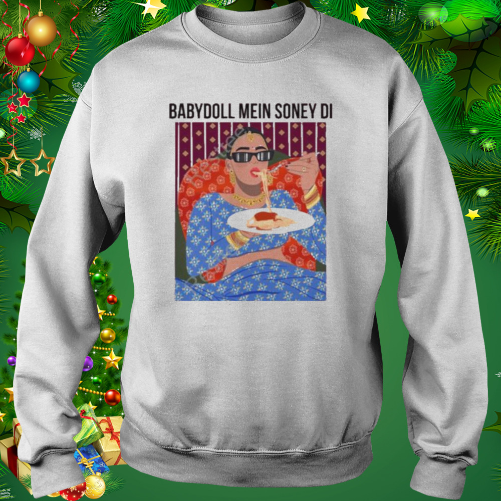 Baby doll mein soney dI t-shirt 4 Sweat shirt