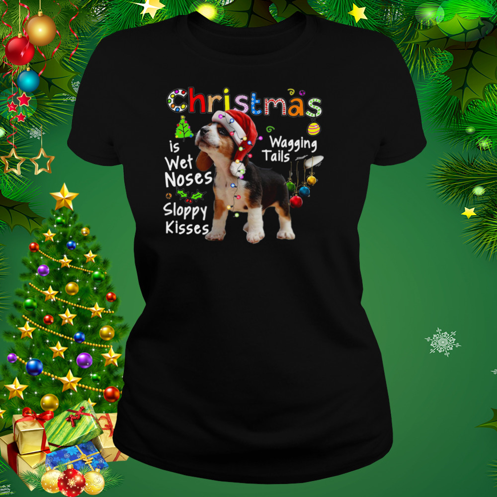 Beagle Santa Christmas Is Wet Noses Wagging Tails Sloppy Kisses Light shirt 2 Women's tshirt