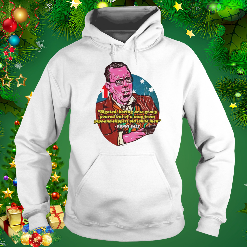 Bigoted boring arse-gravy poured out of a mug from shirt 5 Hoodie shirt