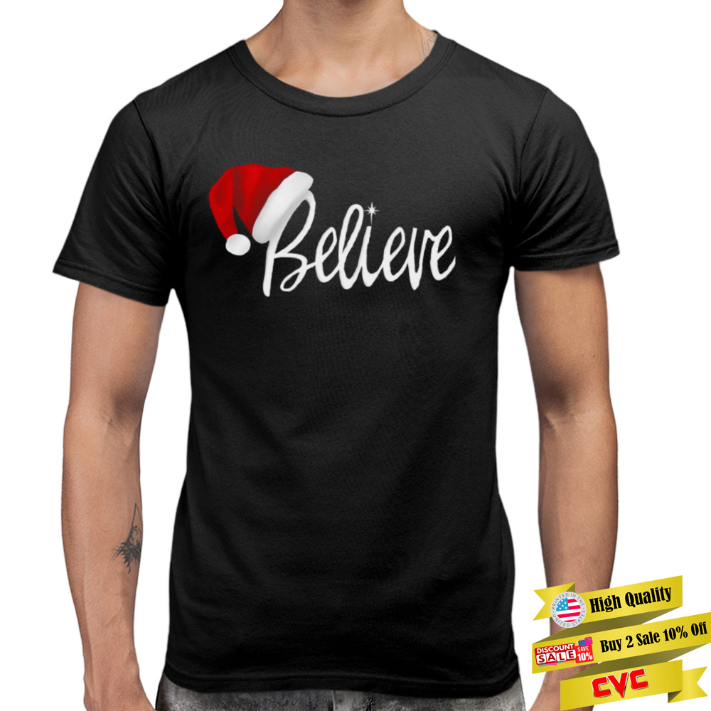Christmas Believe In Santa Claus The Polar Express shirt 3 Premium Men Tee