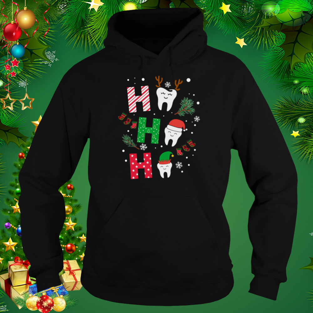 Dental Ho Ho Ho Reindeer Santa Elf Merry Christmas shirt 5 Hoodie tshirt
