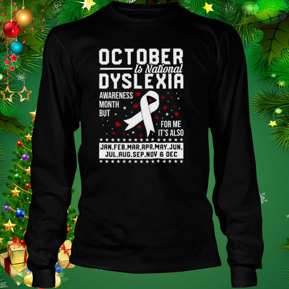 Dyslexia Awareness Shirt 3 Longsleeve tshirt