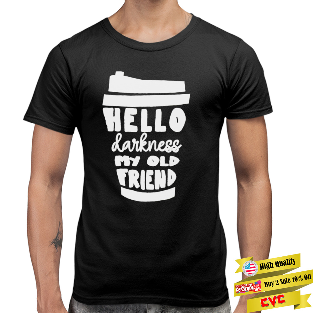 Hello darkness my old friend shirt 3 Premium Men Tee