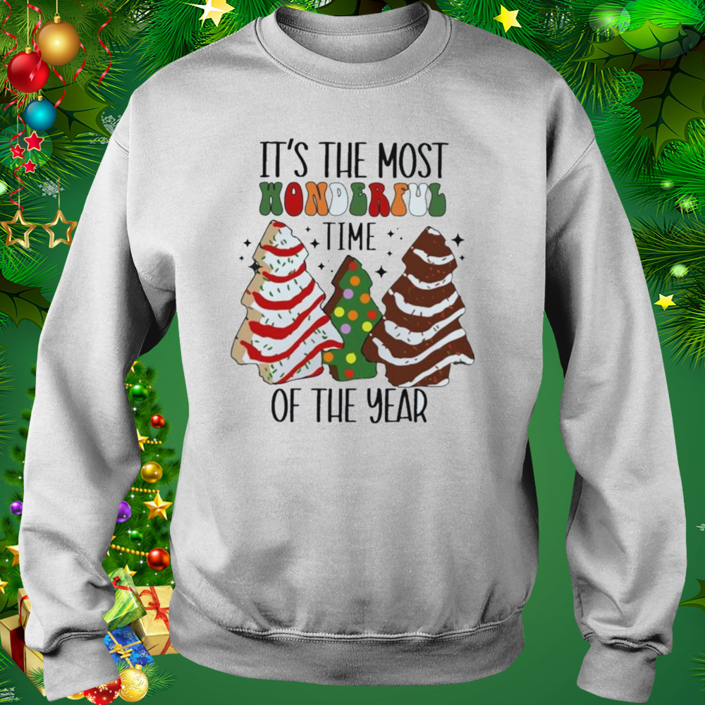 It’s The Most Wonderful Time Of The Year Christmas Tree Cake shirt 4 Sweat shirt