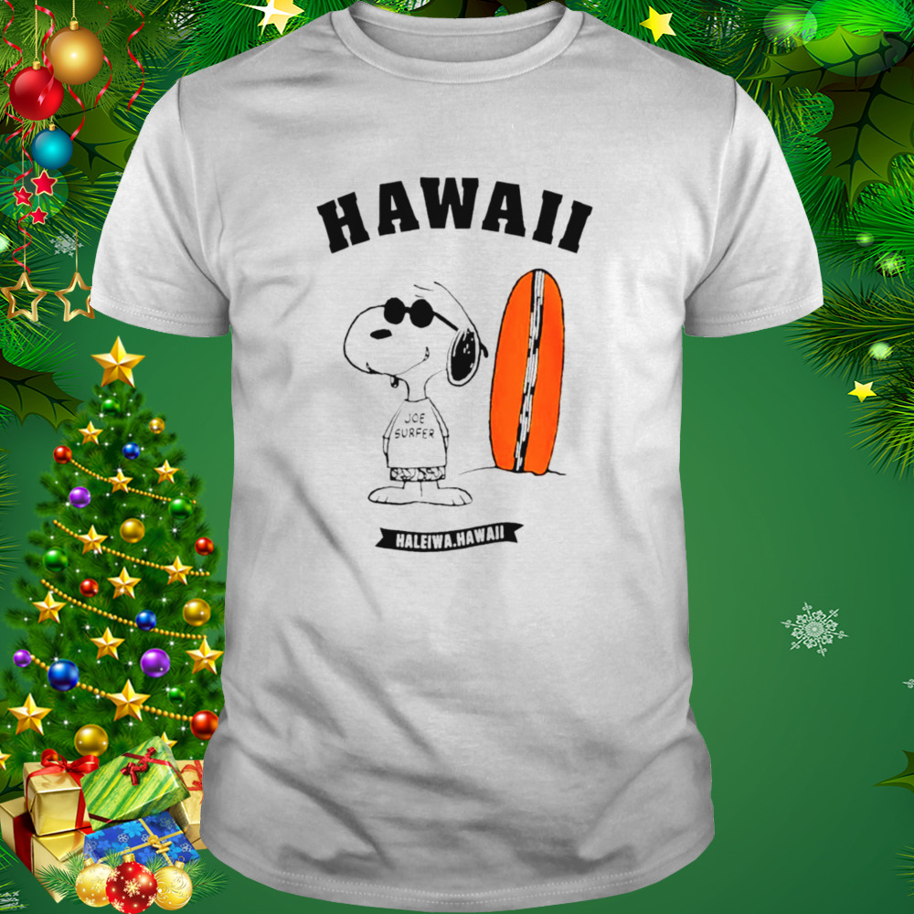 Joe Surfer Haleiwa Hawaii Snoopy shirt 1 Unisex shirt