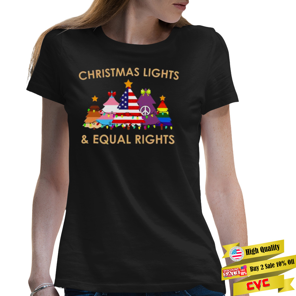 LGBT Christmas lights and Equal Rights shirt 2 Premium Ladies Tee