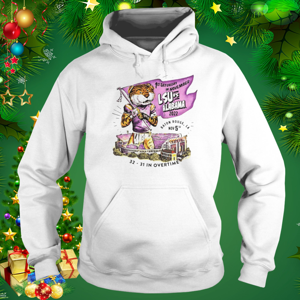 LSU Tigers vs Alabama Crimson Tide 1st saturday in november 2022 baton rouge LA shirt 5 Hoodie shirt