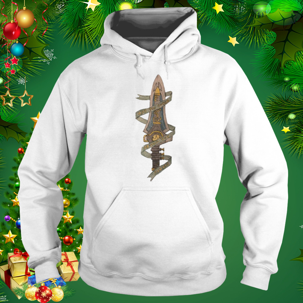 May the power protect you always shirt 5 Hoodie shirt