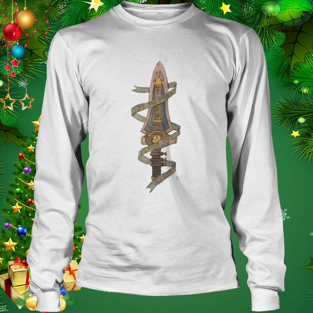May the power protect you always shirt 3 Longsleeve shirt