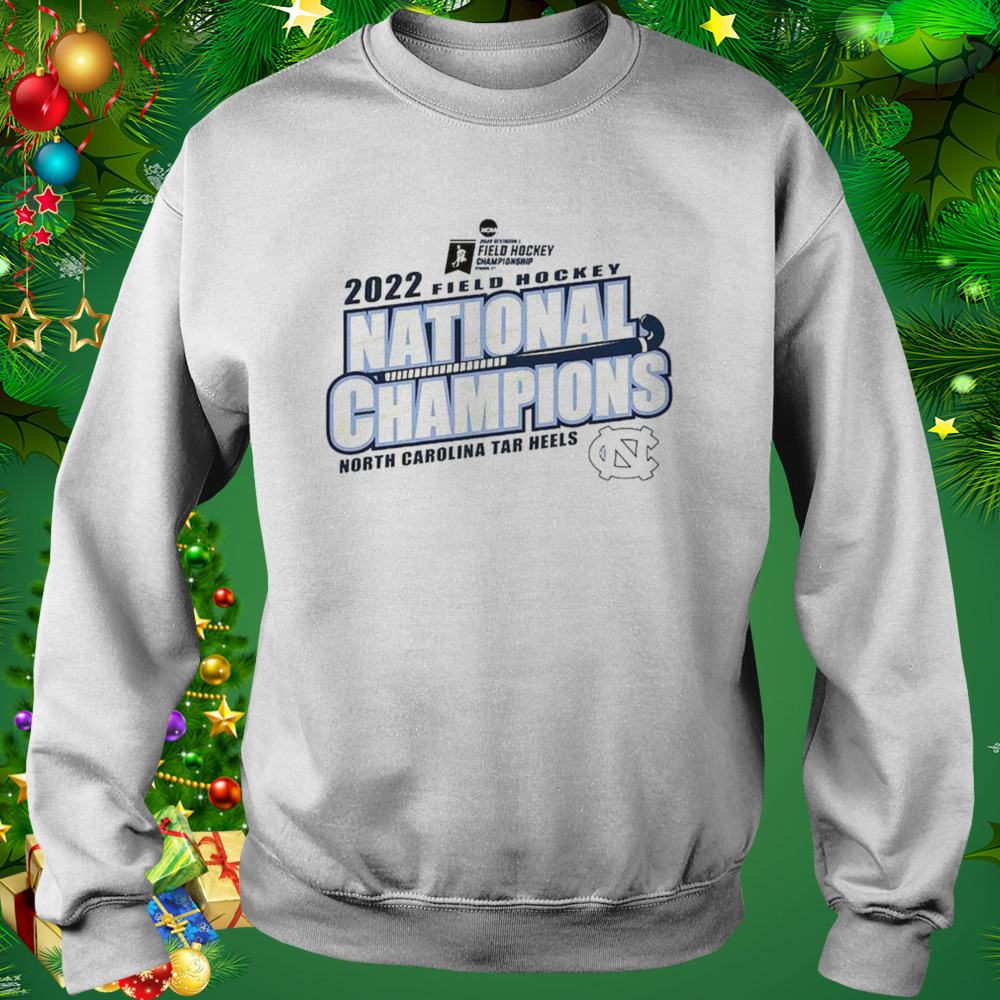 North Carolina Tar Heels Field Hockey National Champions 2022 Shirt 4 Sweat shirt