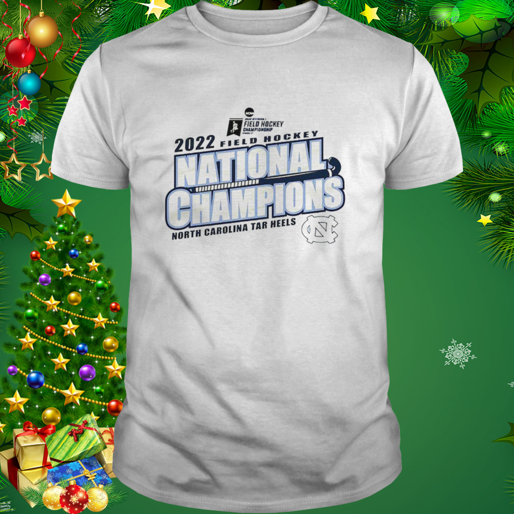 North Carolina Tar Heels Field Hockey National Champions 2022 Shirt 1 Unisex shirt