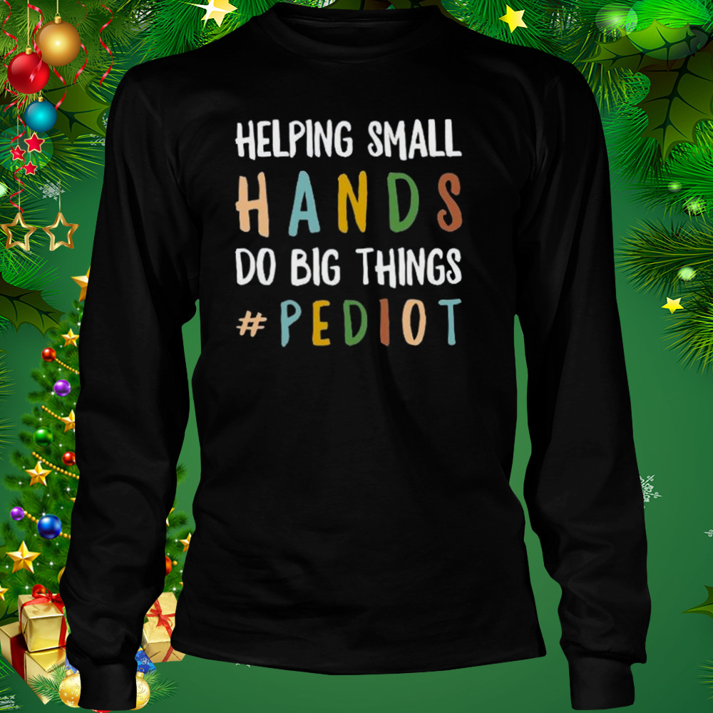 Pediatric Occupational Therapist Shirt 3 Longsleeve tshirt