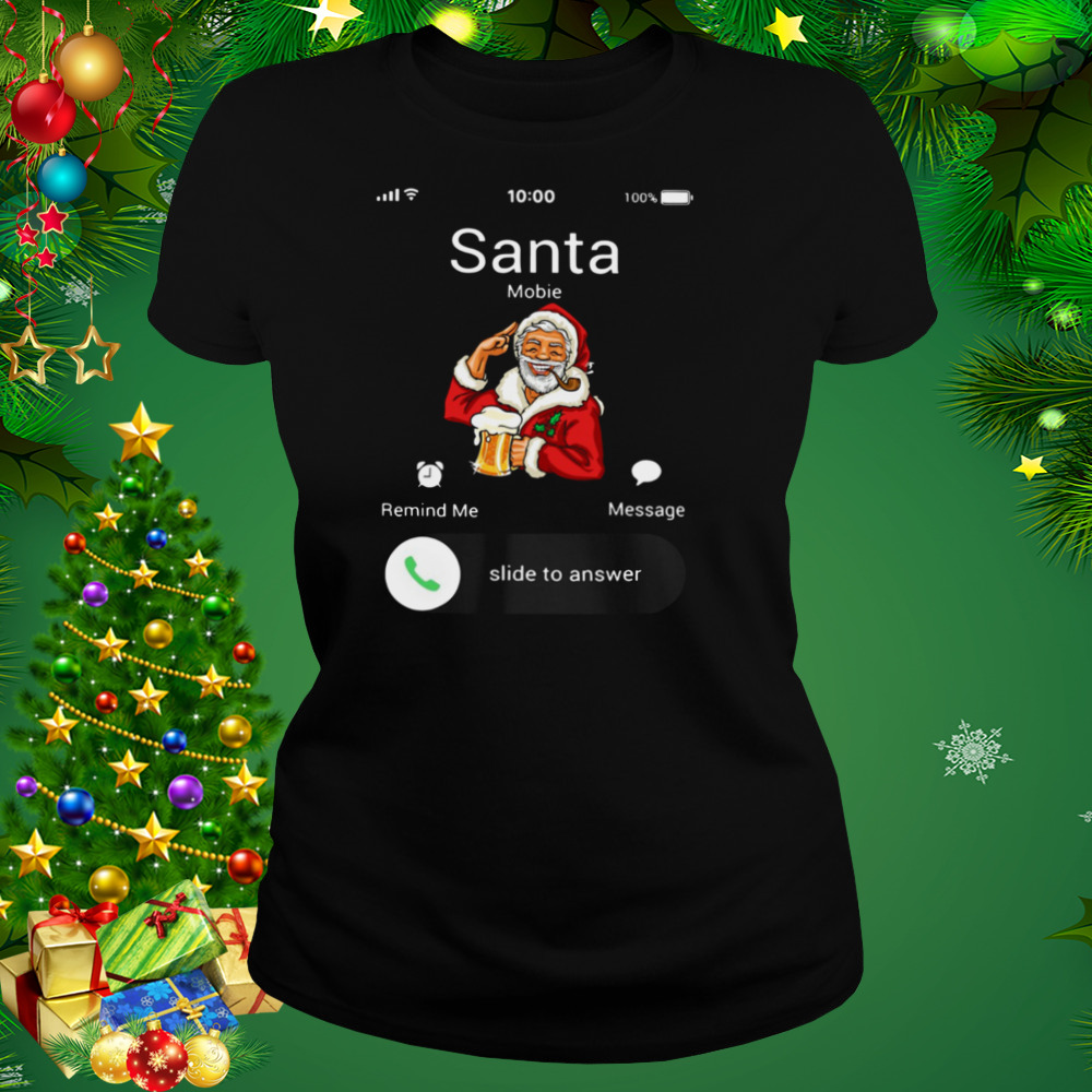 Santa Claus Mobie Remind Me Message Slide To Answer Christmas shirt 2 Women's tshirt