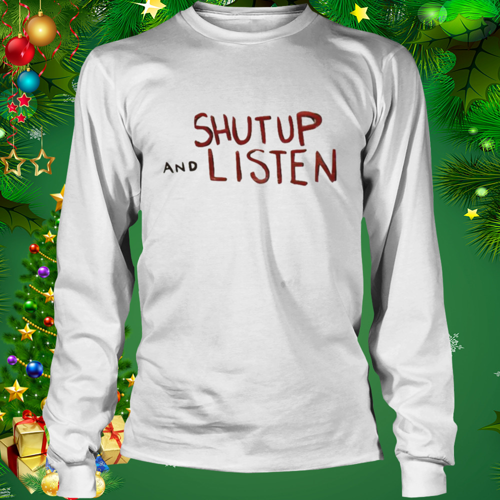 Shut Up & Listen Princess Diaries shirt 3 Longsleeve shirt