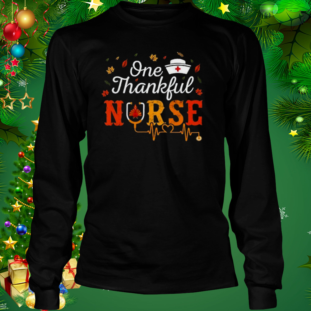 Thanksgiving Nurse Shirt 3 Longsleeve tshirt