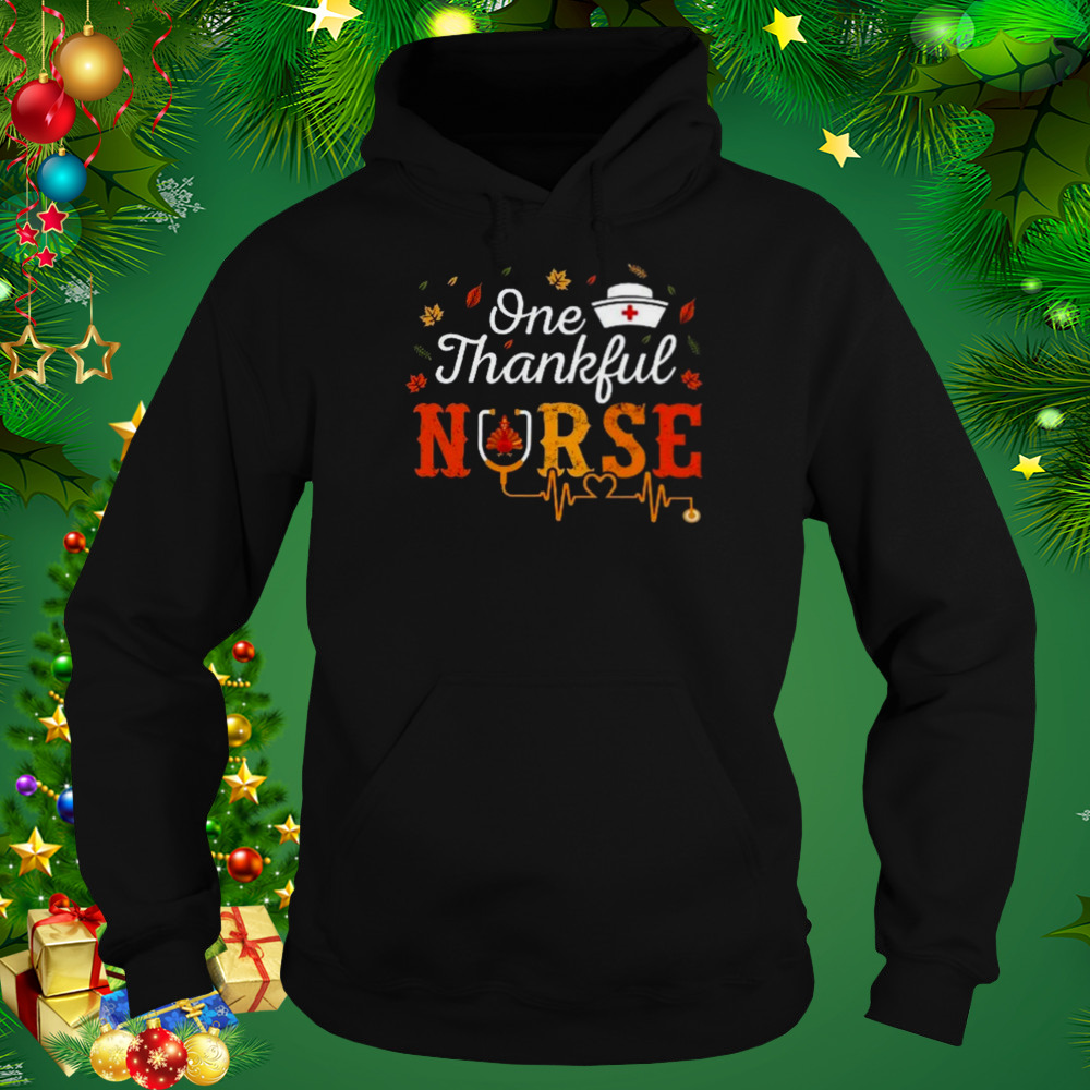 Thanksgiving Nurse Shirt 5 Hoodie tshirt