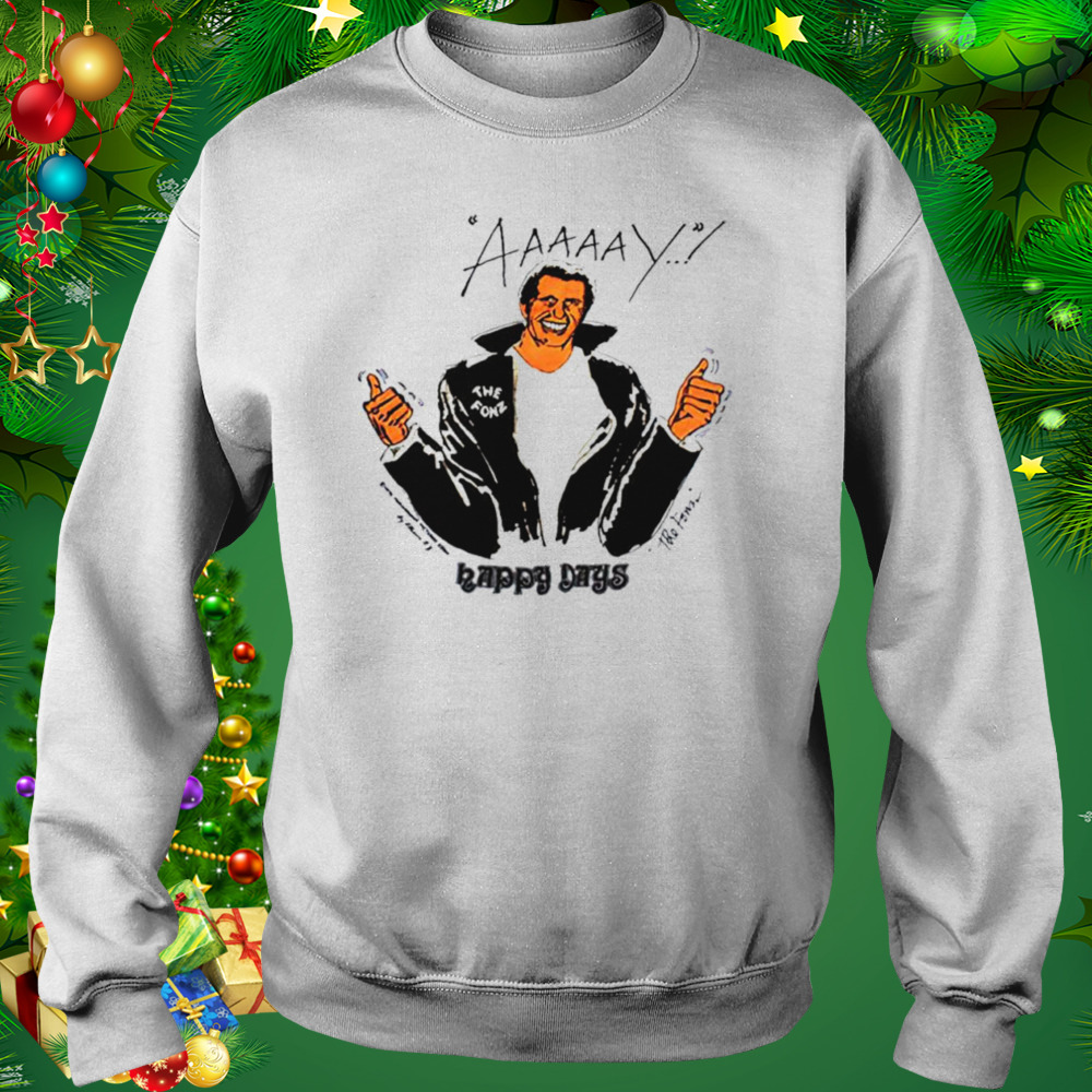 The Fonz Happy Days shirt 4 Sweat shirt