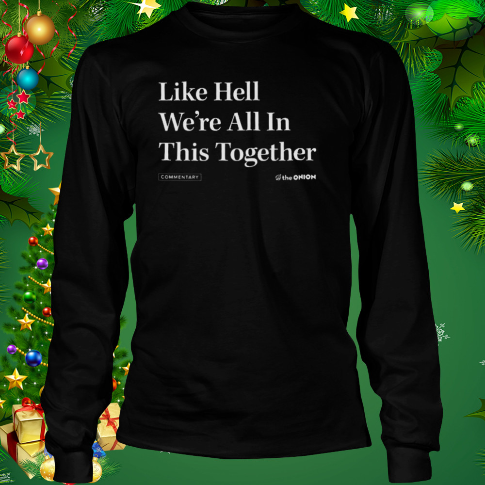 The onion like hell vintage shirt 3 Longsleeve tshirt