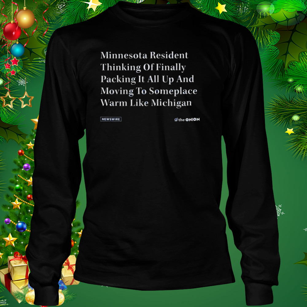 The onion minnesota resident vintage shirt 3 Longsleeve tshirt