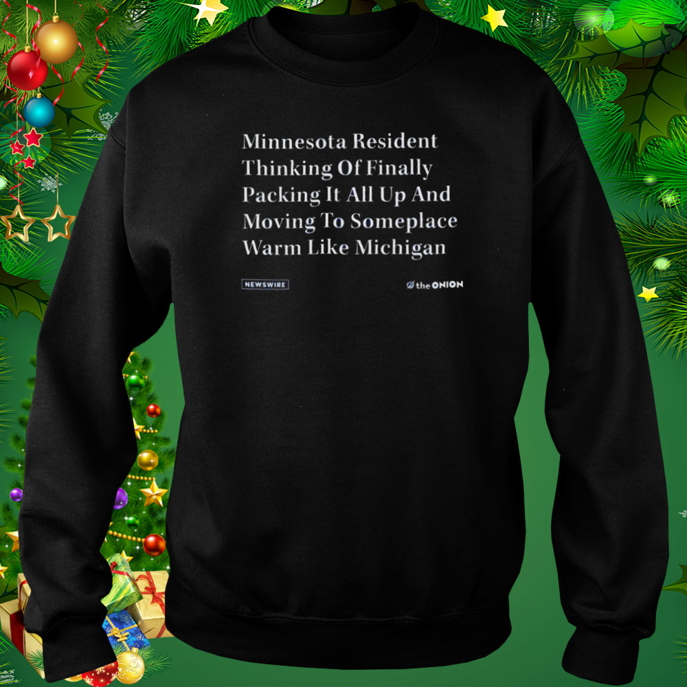The onion minnesota resident vintage shirt 4 Sweat tshirt