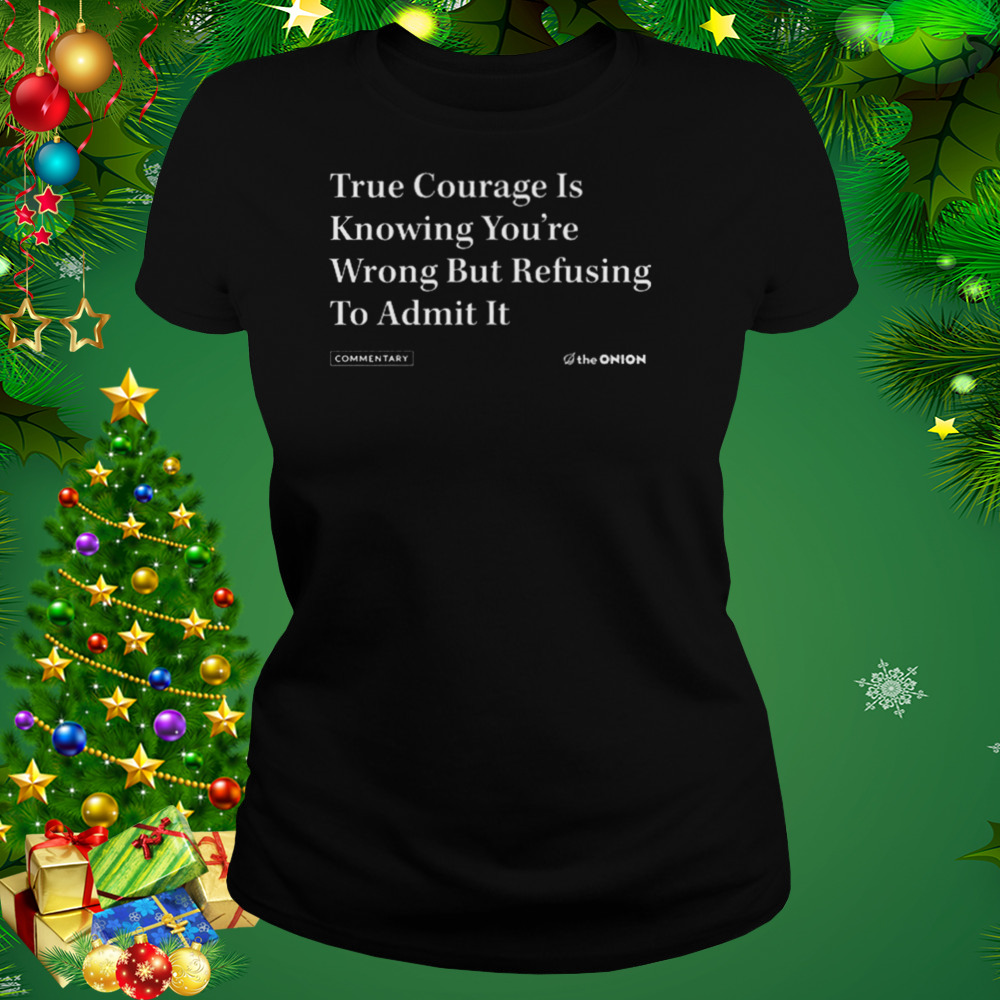 The onion true courage vintage shirt 2 Women's tshirt