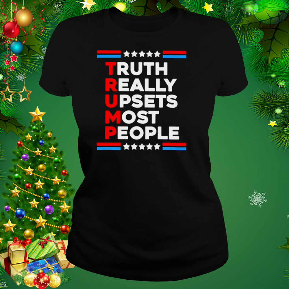 Trump 2024 truth really upsets most people shirt 2 Women's tshirt