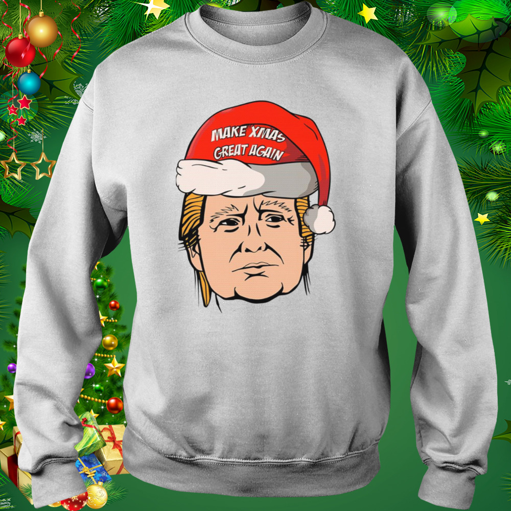 Trump Make Xmas Great Again Miss Me For Christmas Yet shirt 4 Sweat shirt