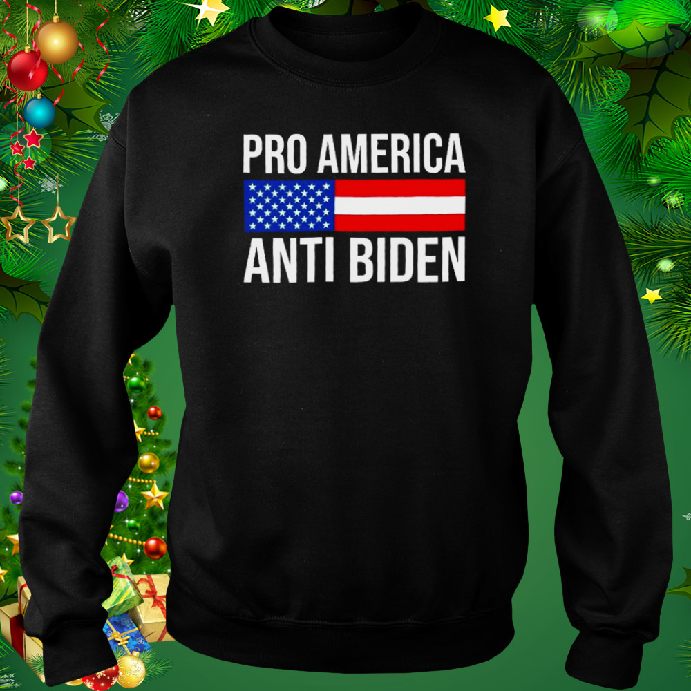 US President Anti-Biden Shirt 4 Sweat tshirt