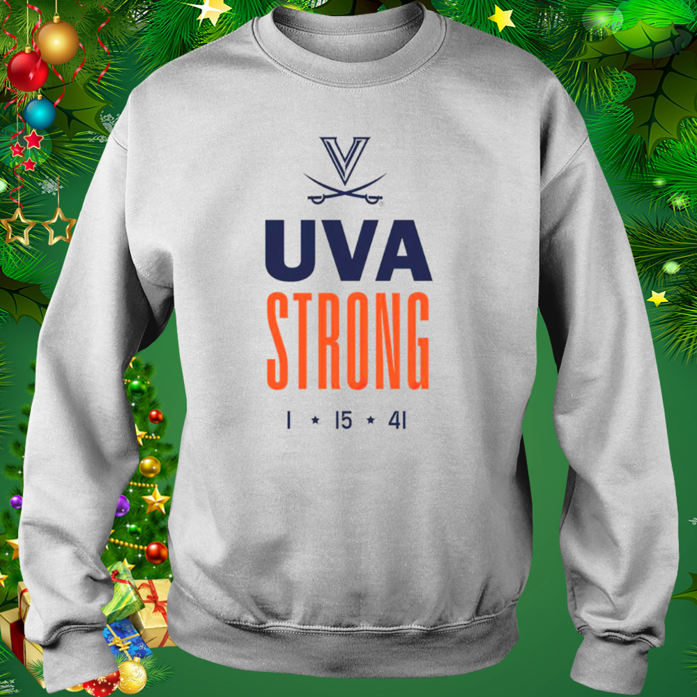 Virginia Cavaliers UVA Strong 1 15 41 shirt 4 Sweat shirt