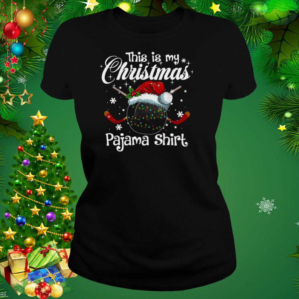 Xmas Ice Hockey Santa This Is My Christmas Pajama Shirt 2 Women's tshirt