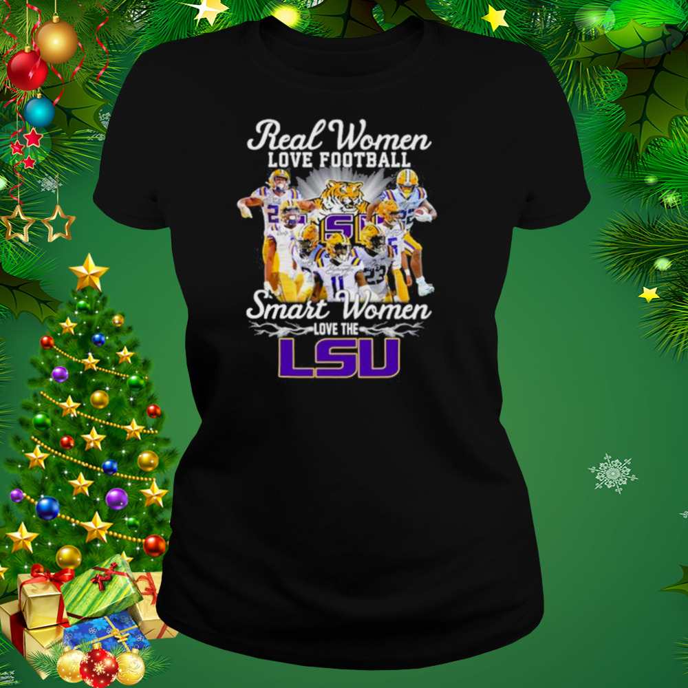 2022 Real Women Love Football Smart Women Love The Lsu Tigers Shirt 2 Women's tshirt