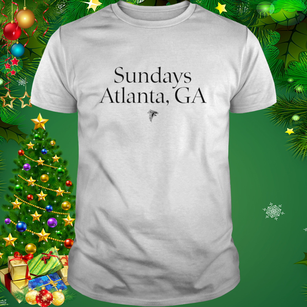 Atlanta Falcons Sundays Atlanta Ga shirt 1 Unisex shirt