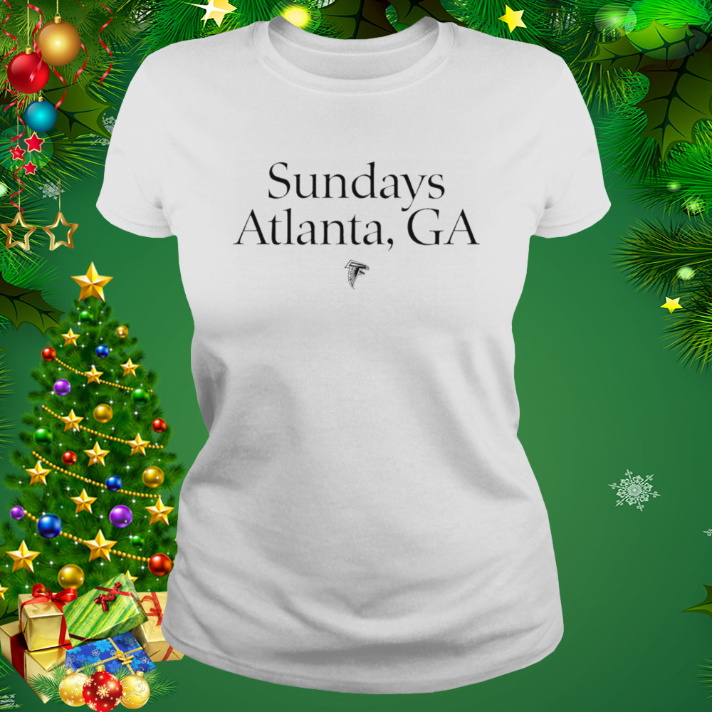 Atlanta Falcons Sundays Atlanta Ga shirt 2 Women's shirt
