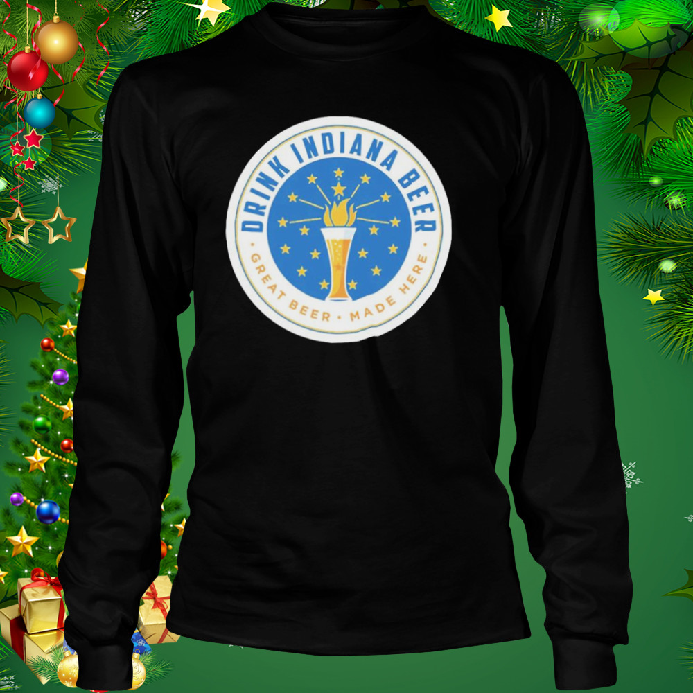 Drink Indiana Beer Brewers Guild Of Indiana Shirt 3 Longsleeve tshirt