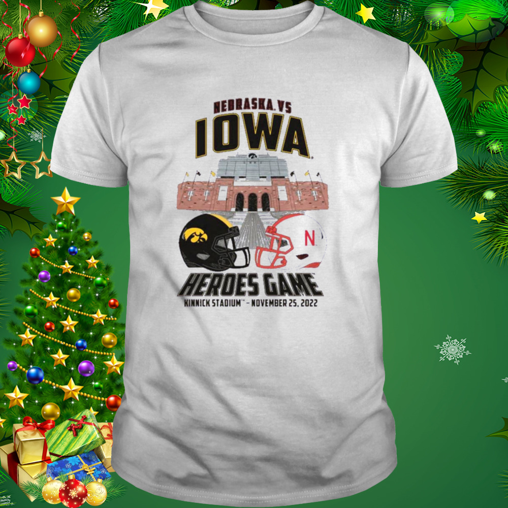 Heroes Game 2022 Nebraska Cornhuskers Vs. Iowa Hawkeyes Shirt 1 Unisex shirt