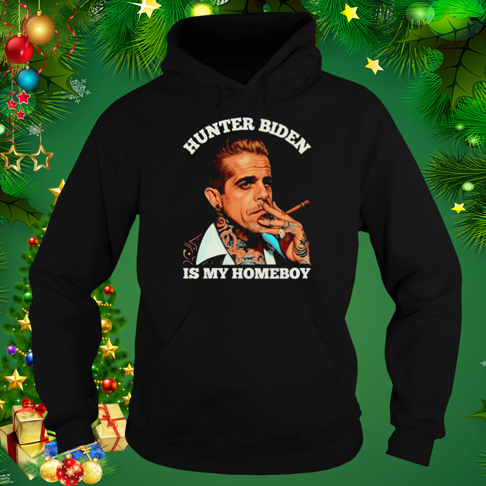 Hunter Biden Is My Homeboy T-shirt 5 Hoodie tshirt